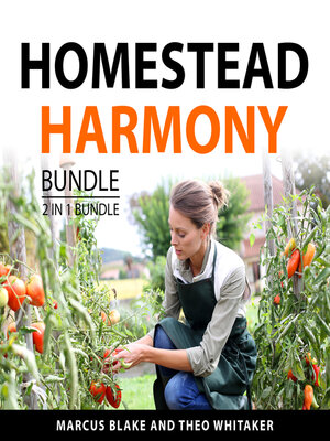 cover image of Homestead Harmony Bundle, 2 in 1 Bundle